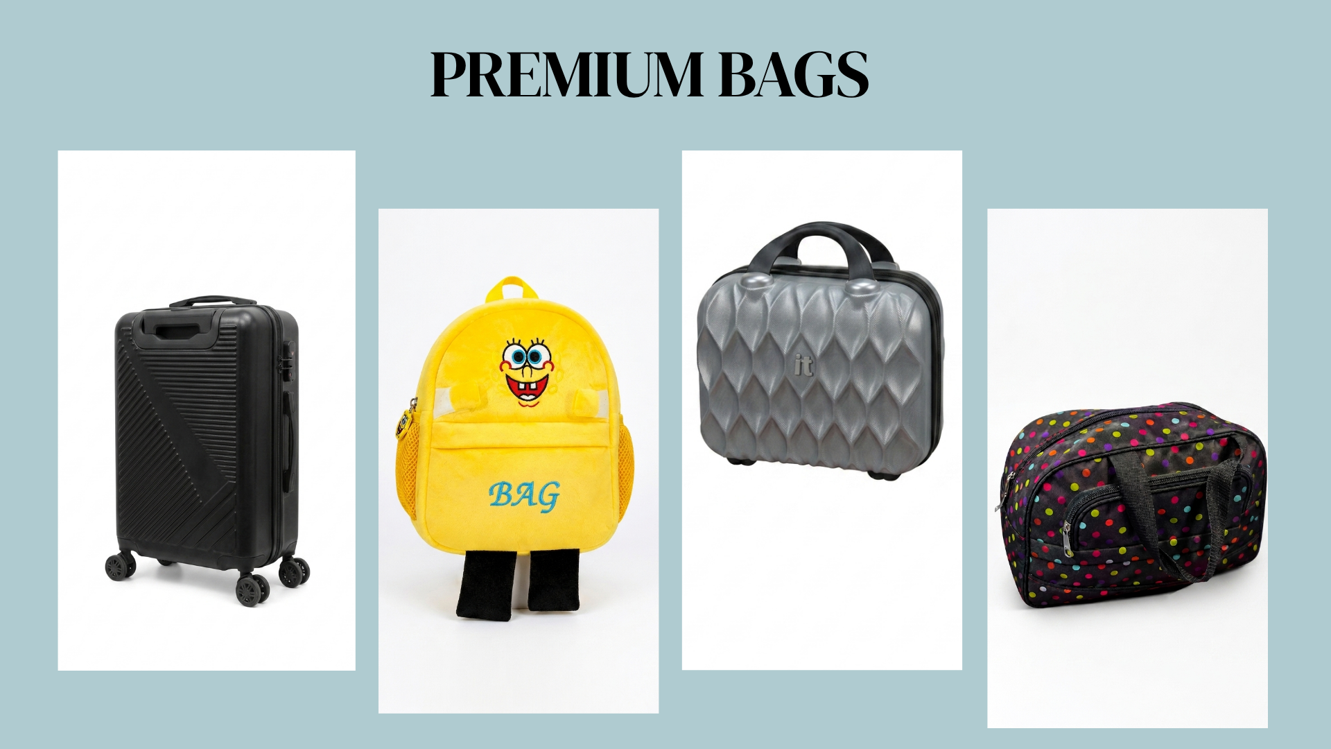 Premium Bags